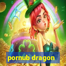 pornub dragon